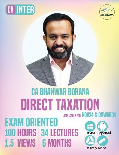 CA Inter Direct Taxation DT ICAI New Pattern Exam-Oriented Batch by CA Bhanwar Borana